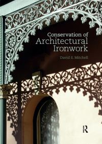 Book Cover for Conservation of Architectural Ironwork by David S Mitchell