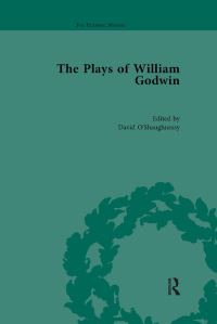 Book Cover for The Plays of William Godwin by David OShaughnessy