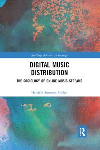 Book Cover for Digital Music Distribution by Hendrik Storstein Spilker