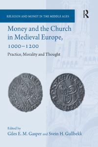 Book Cover for Money and the Church in Medieval Europe, 1000-1200 by Svein H Gullbekk, Giles E M Gasper