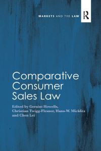 Book Cover for Comparative Consumer Sales Law by Geraint Howells, Christian TwiggFlesner, HansW Micklitz, Chen Lei