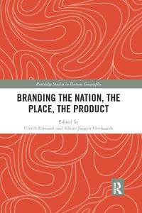 Book Cover for Branding the Nation, the Place, the Product by Ulrich Ermann, KlausJürgen Hermanik