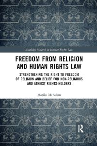 Book Cover for Freedom from Religion and Human Rights Law by Marika McAdam