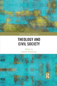 Book Cover for Theology and Civil Society by Charles Pemberton