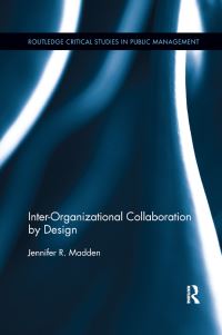 Book Cover for Inter-Organizational Collaboration by Design by Jennifer Madden