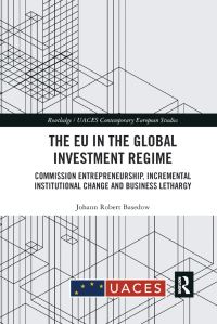 Book Cover for The EU in the Global Investment Regime by Johann Robert Basedow