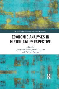 Book Cover for Economic Analyses in Historical Perspective by José Luís Cardoso, Heinz D Kurz, Philippe Steiner