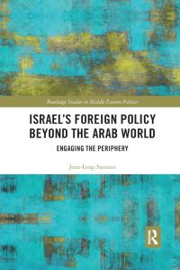 Book Cover for Israel's Foreign Policy Beyond the Arab World by JeanLoup Samaan