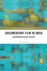 Book Cover for Documentary Film in India by Giulia Battaglia
