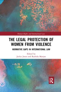 Book Cover for The Legal Protection of Women from Violence by Rashida Manjoo, Jackie Jones