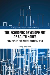 Book Cover for The Economic Development of South Korea by Sunghun Chon
