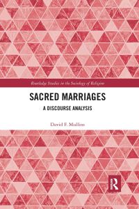 Book Cover for Sacred Marriages by David F Mullins