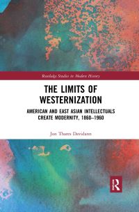 Book Cover for The Limits of Westernization by Jon Thares Davidann