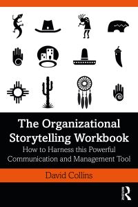 Book Cover for The Organizational Storytelling Workbook by David Collins