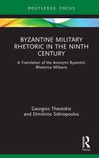 Book Cover for Byzantine Military Rhetoric in the Ninth Century by Syrianus