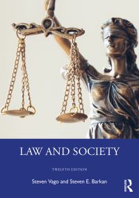 Book Cover for Law and Society by Steven Vago, Steven E Barkan