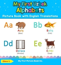 Book Cover for My First Uzbek Alphabets Picture Book With English Translations by Olma S