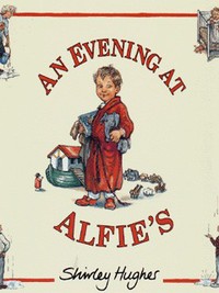 Book Cover for An Evening at Alfie's by Shirley Hughes