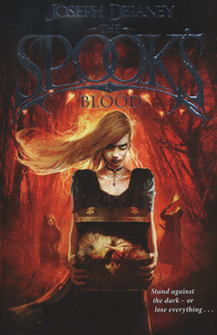 Book Cover for The Spook's Blood by Joseph Delaney, David Wyatt