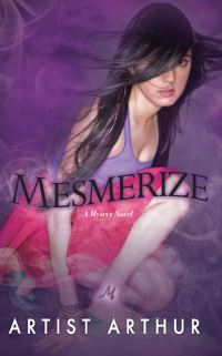 Book Cover for Mesmerize by A C Arthur