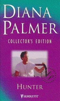 Book Cover for Hunter by Diana Palmer