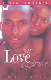 Book Cover for Let Me Love You by Linda Walters