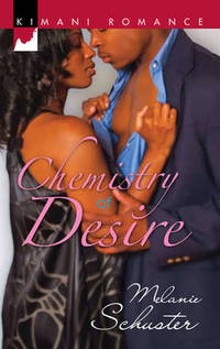 Book Cover for Chemistry of Desire by Melanie Schuster, Copyright Paperback Collection Library of Congress