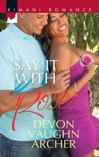 Book Cover for Say It With Roses by Kayla Perrin