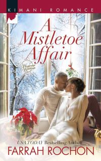 Book Cover for A Mistletoe Affair by Farrah Rochon