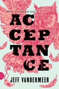 Book Cover for Acceptance by Jeff VanderMeer