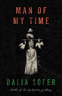 Book Cover for Man of My Time by Dalia Sofer