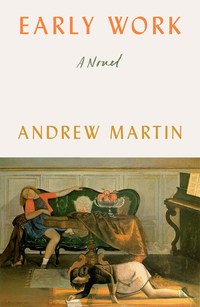 Book Cover for Early Work by Andrew Martin
