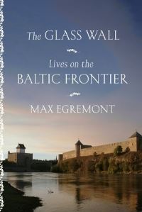 Book Cover for The Glass Wall by Max Egremont