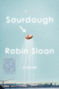 Book Cover for Sourdough by Robin Sloan