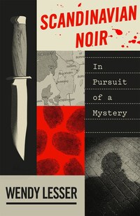 Book Cover for Scandinavian Noir by Wendy Lesser