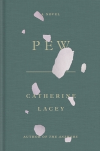 Book Cover for Pew by Catherine Lacey