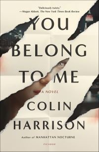 Book Cover for You Belong to Me by Colin Harrison