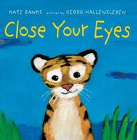 Book Cover for Close Your Eyes by Kate Banks