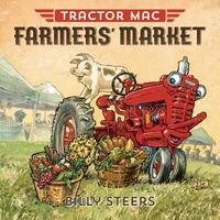 Book Cover for Tractor Mac, Farmer's Market by Billy Steers