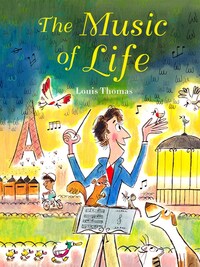 Book Cover for The Music of Life by Louis Thomas