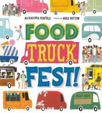 Book Cover for Food Truck Fest! by Alexandra Penfold