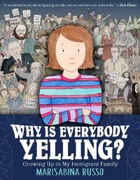 Book Cover for Why Is Everybody Yelling? by Marisabina Russo