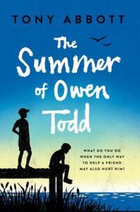 Book Cover for The Summer of Owen Todd by Tony Abbott