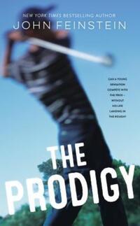 Book Cover for The Prodigy by John Feinstein