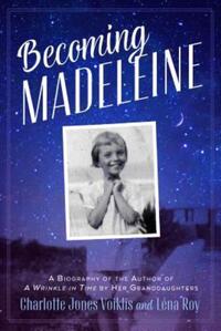 Book Cover for Becoming Madeleine by Charlotte Jones Voiklis, Léna Roy