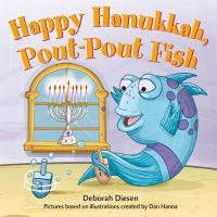 Book Cover for Happy Hanukkah, Pout-Pout Fish by Deborah Diesen