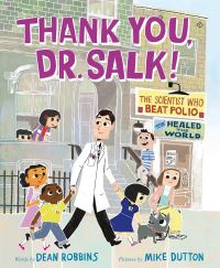 Book Cover for Thank You, Dr. Salk! by Dean Robbins