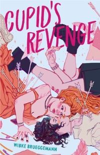 Book Cover for Cupid's Revenge by Wibke Brueggemann