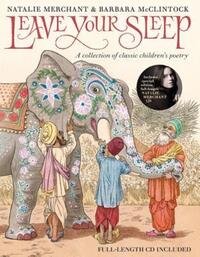 Book Cover for Leave Your Sleep by Natalie Merchant, Barbara McClintock
