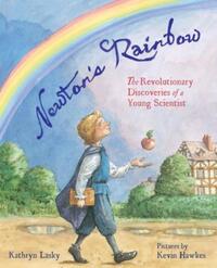 Book Cover for Newton's Rainbow by Kathryn Lasky